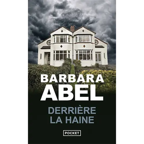 Derrière la haine